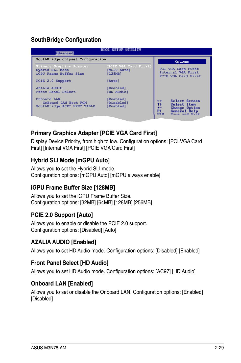 Primary graphics adapter [pcie vga card first, Hybrid sli mode [mgpu auto, Igpu frame buffer size [128mb | Pcie 2.0 support [auto, Azalia audio [enabled, Front panel select [hd audio, Onboard lan [enabled, Southbridge configuration | Asus M3N78-AM User Manual | Page 75 / 102