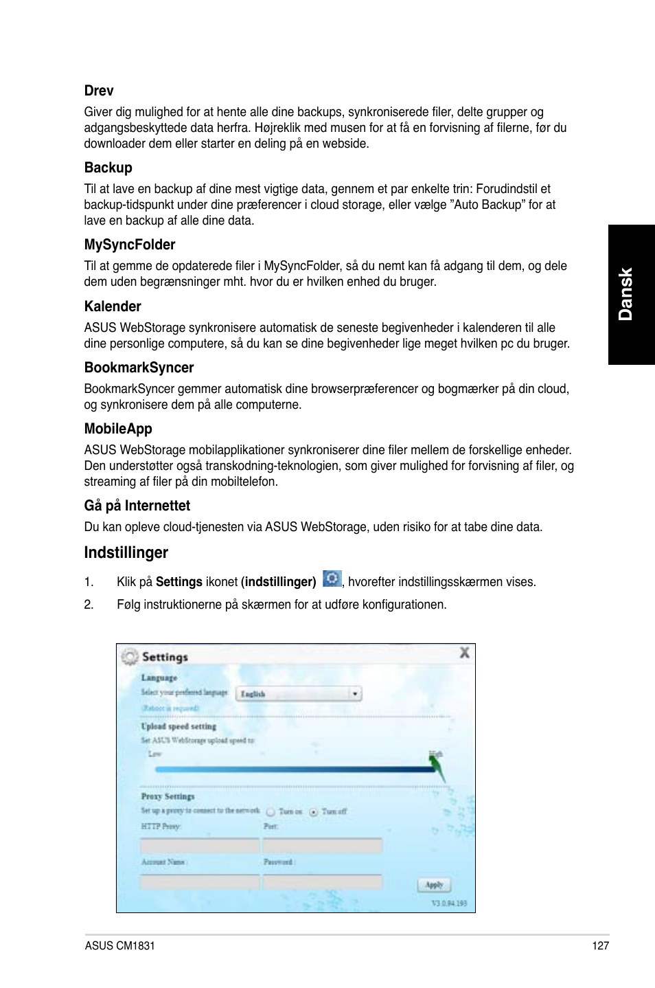 Dansk, Indstillinger | Asus CM1831 User Manual | Page 129 / 352