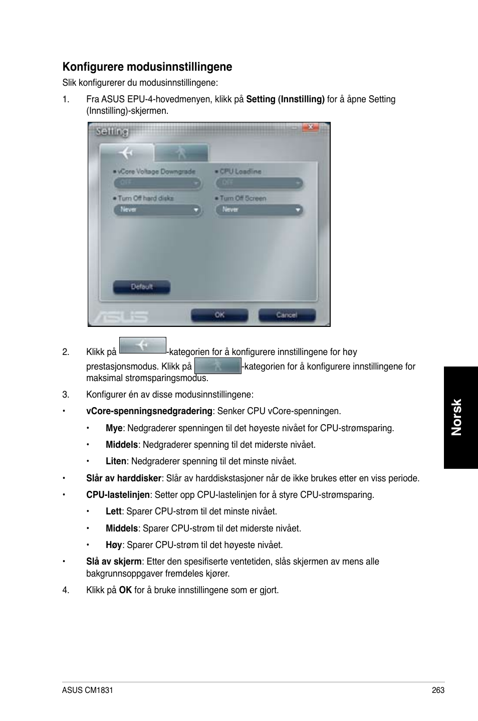 Norsk, Konfigurere modusinnstillingene | Asus CM1831 User Manual | Page 265 / 352