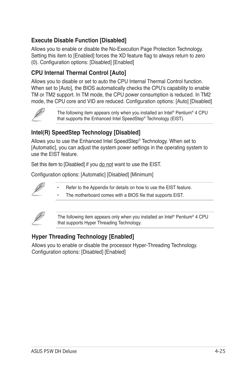 Execute disable function [disabled, Cpu internal thermal control [auto, Intel(r) speedstep technology [disabled | Hyper threading technology [enabled | Asus P5W DH Deluxe User Manual | Page 103 / 212