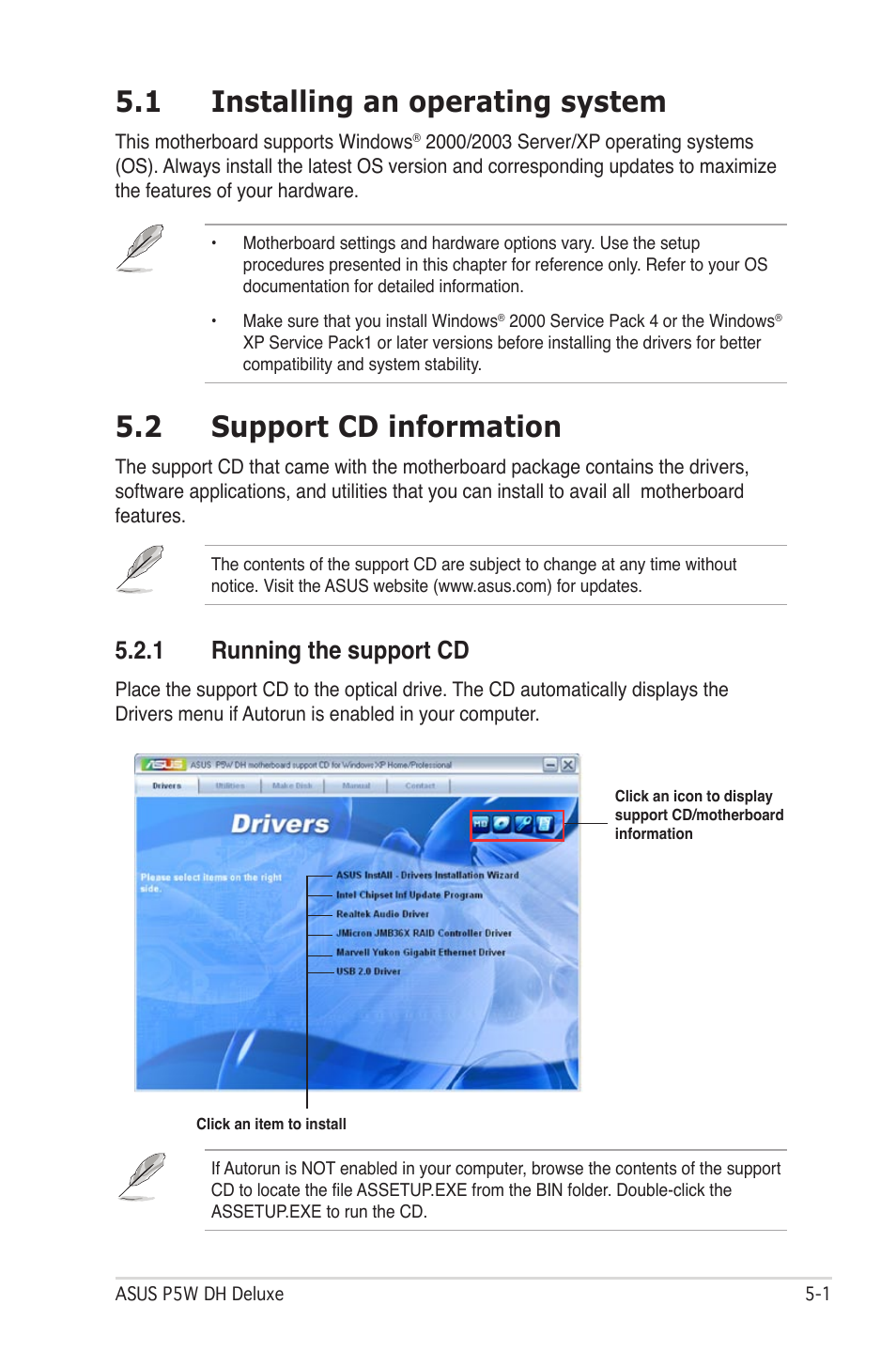 1 installing an operating system, 2 support cd information, 1 running the support cd | Asus P5W DH Deluxe User Manual | Page 127 / 212