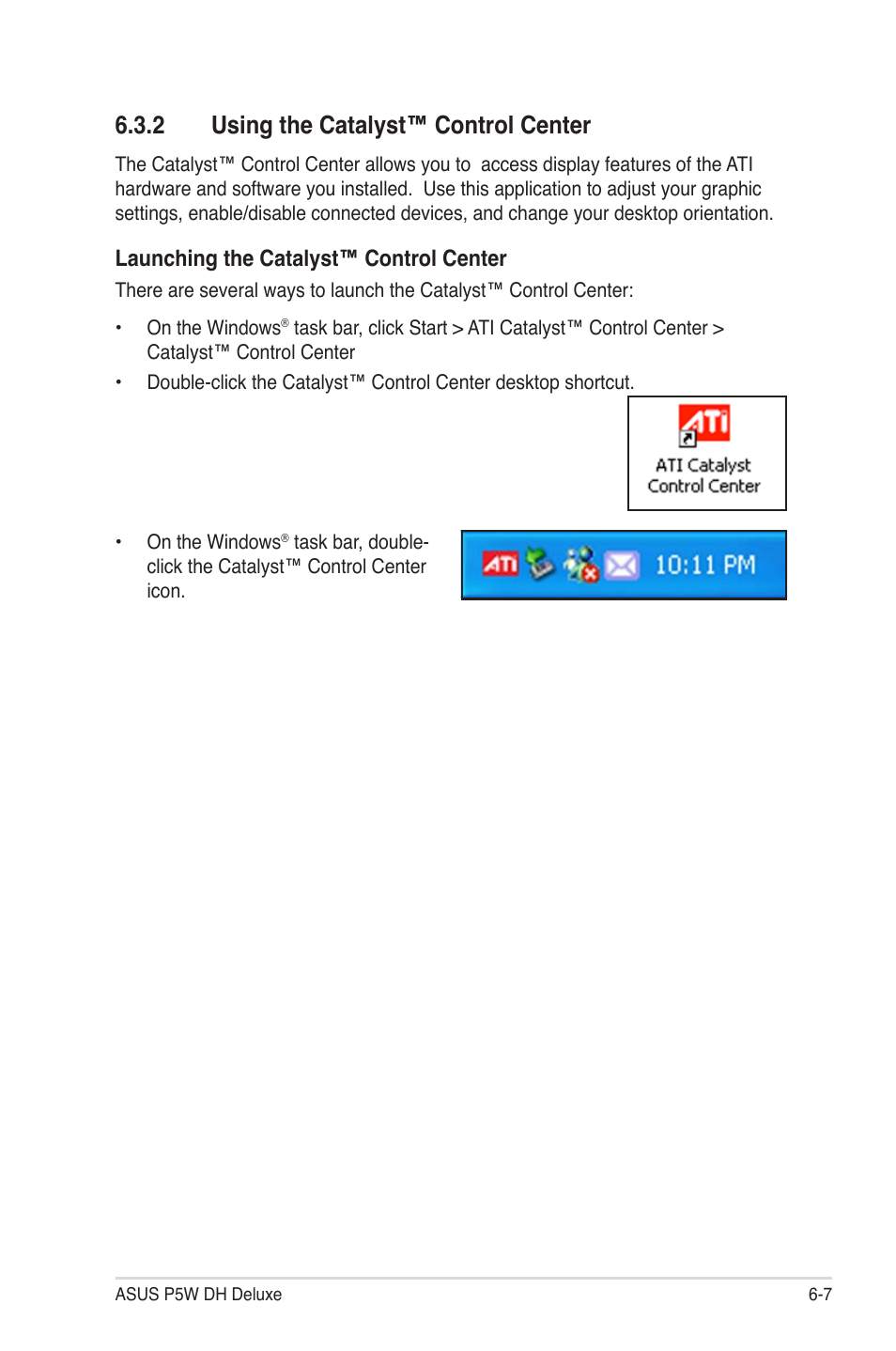 2 using the catalyst™ control center, Launching the catalyst™ control center | Asus P5W DH Deluxe User Manual | Page 201 / 212