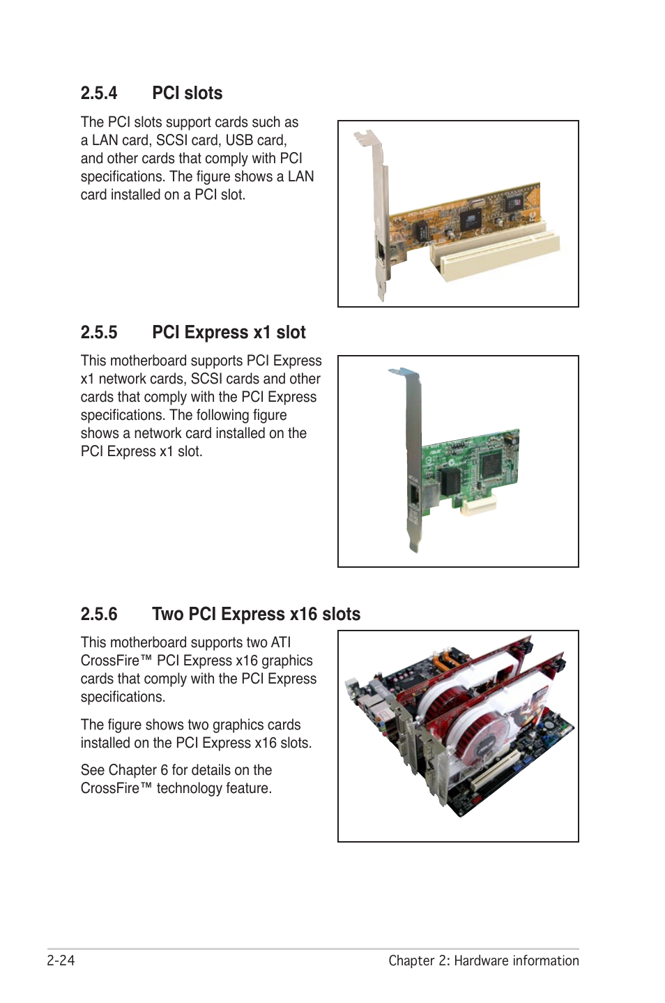4 pci slots, 5 pci express x1 slot, 6 two pci express x16 slots | Asus P5W DH Deluxe User Manual | Page 52 / 212