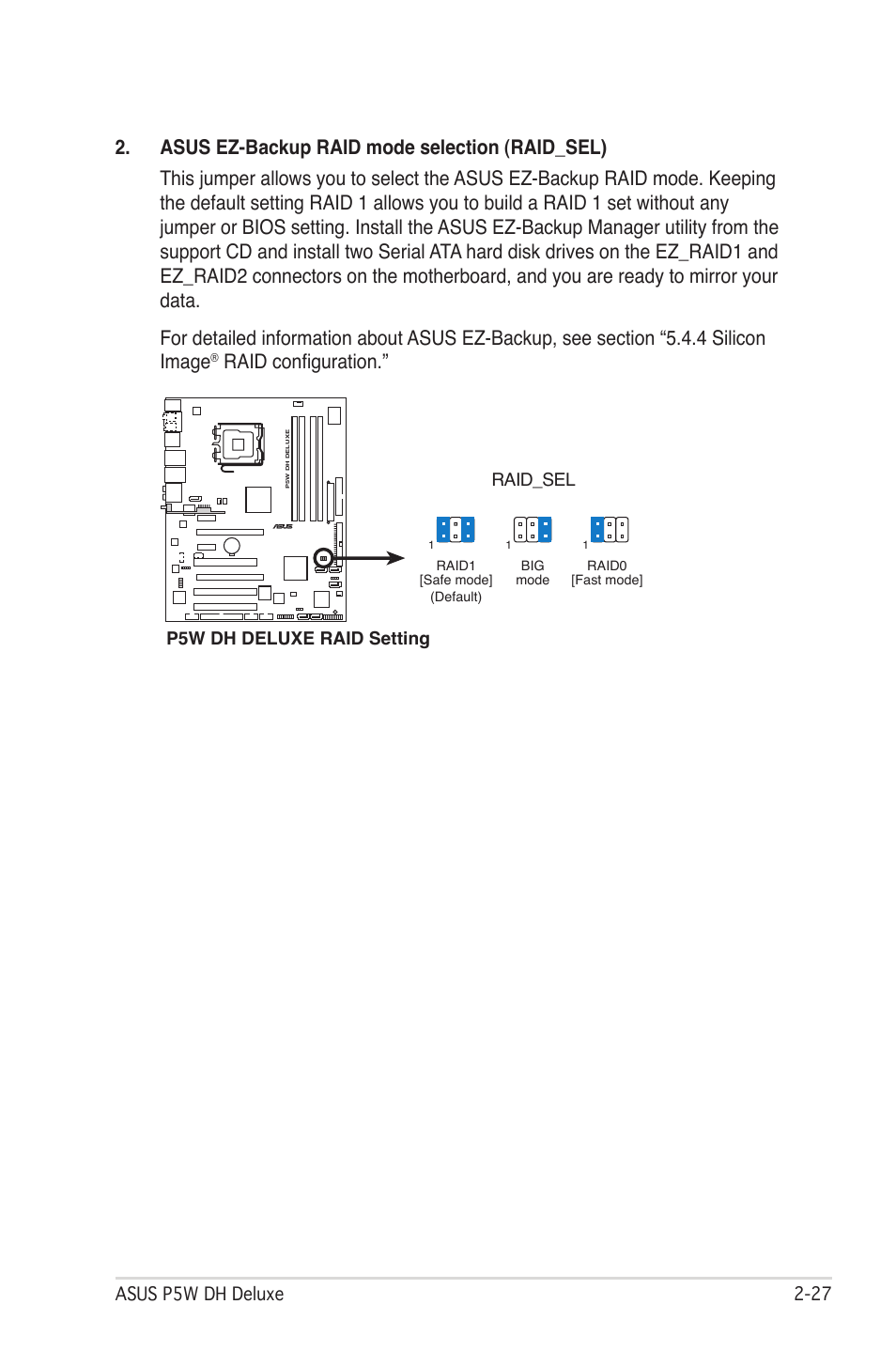 Raid configuration | Asus P5W DH Deluxe User Manual | Page 55 / 212