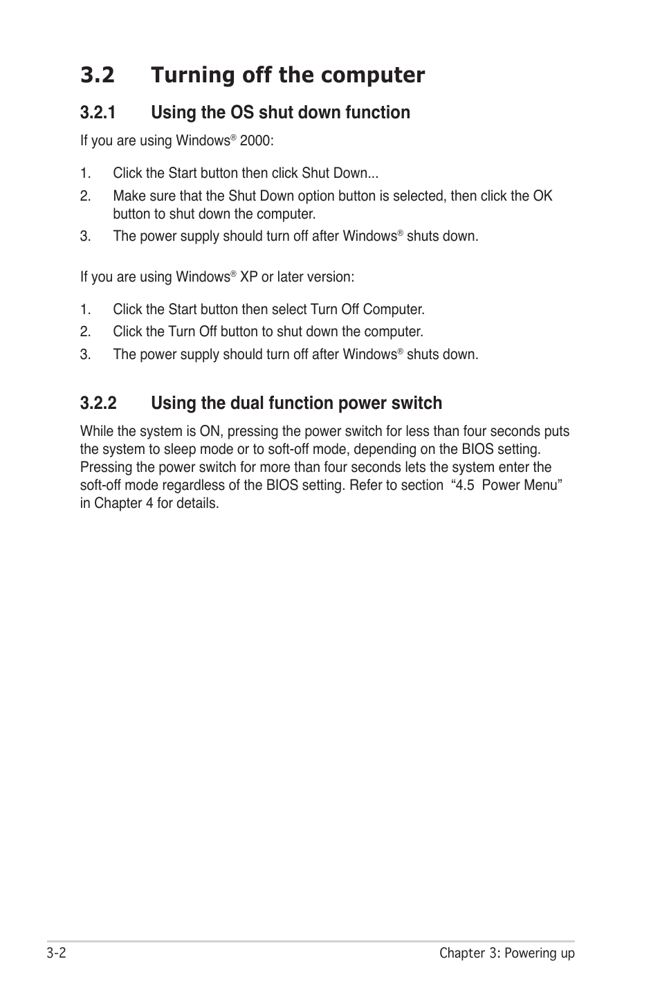 2 turning off the computer, 1 using the os shut down function, 2 using the dual function power switch | Asus P5W DH Deluxe User Manual | Page 76 / 212