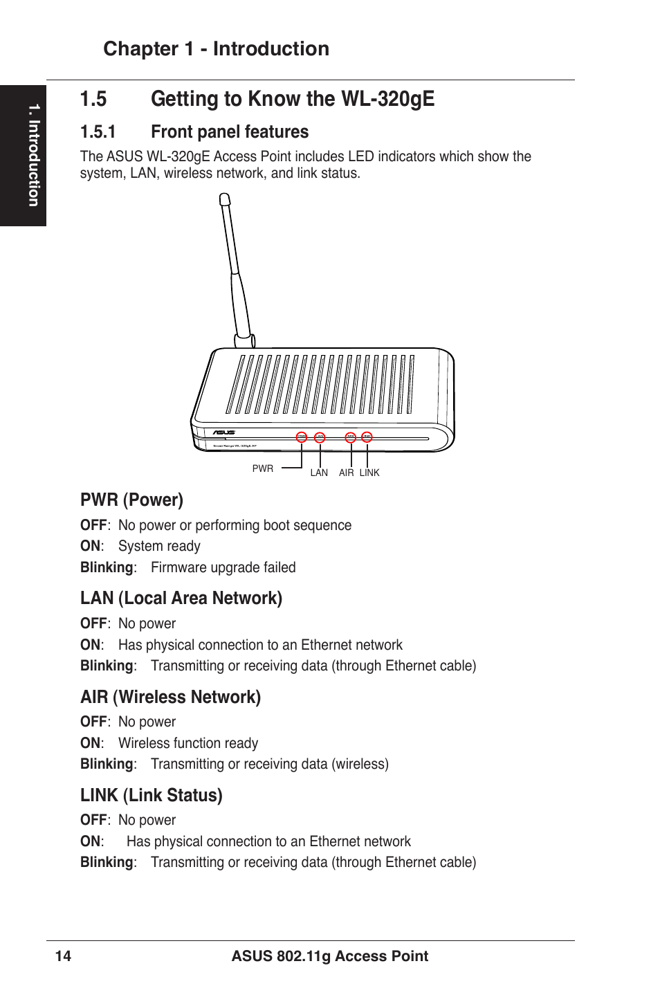 5 getting to know the wl-320ge, Chapter 1 - introduction, 1 front panel features | Pwr (power), Lan (local area network), Air (wireless network), Link (link status) | Asus WL-320gE User Manual | Page 14 / 71