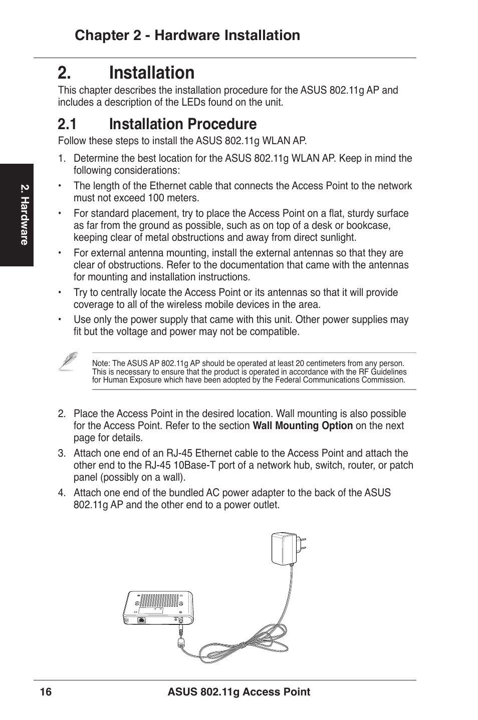 Installation, 1 installation procedure, Chapter 2 - hardware installation | Asus WL-320gE User Manual | Page 16 / 71