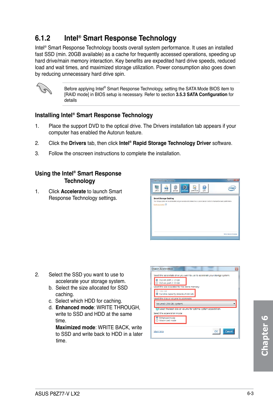 2 intel® smart response technology, Intel, Smart response technology -3 | Chapter 6, 2 intel, Smart response technology | Asus P8Z77-V LX2 User Manual | Page 137 / 156