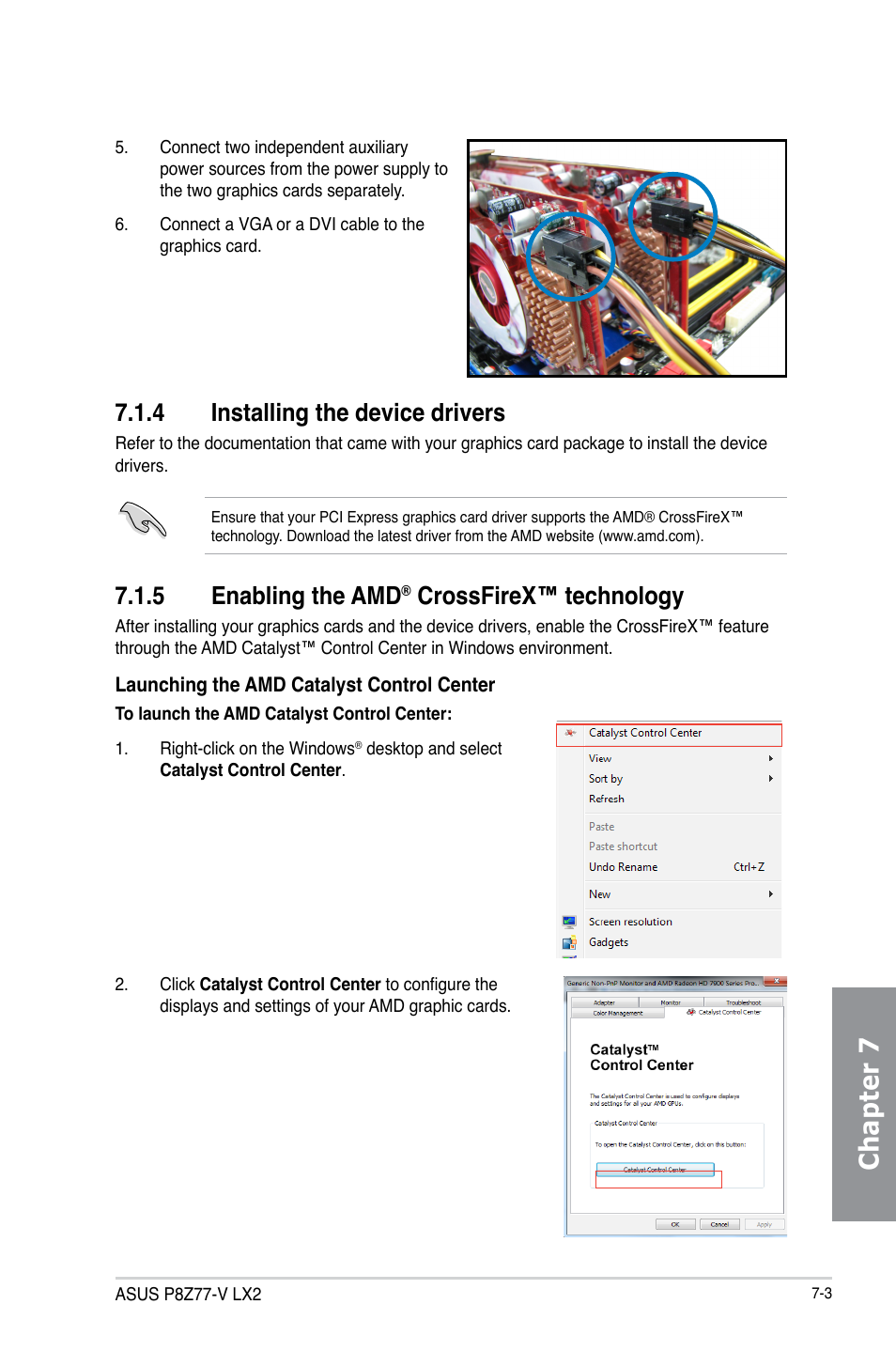 4 installing the device drivers, 5 enabling the amd® crossfirex™ technology, Installing the device drivers -3 | Enabling the amd, Crossfirex™ technology -3, Chapter 7, 5 enabling the amd, Crossfirex™ technology | Asus P8Z77-V LX2 User Manual | Page 149 / 156