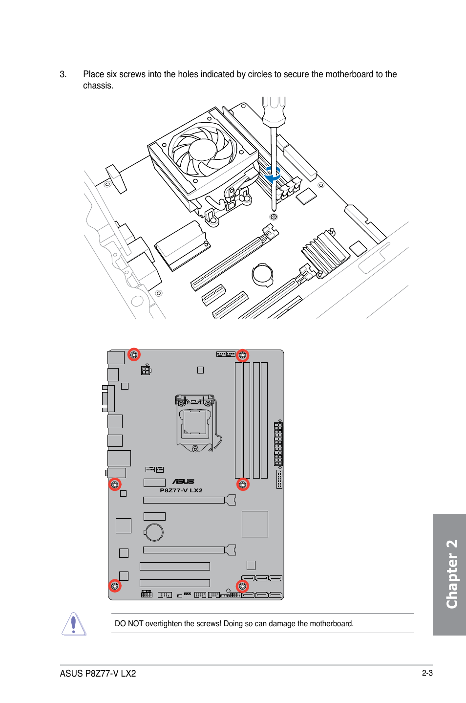 Chapter 2 | Asus P8Z77-V LX2 User Manual | Page 45 / 156