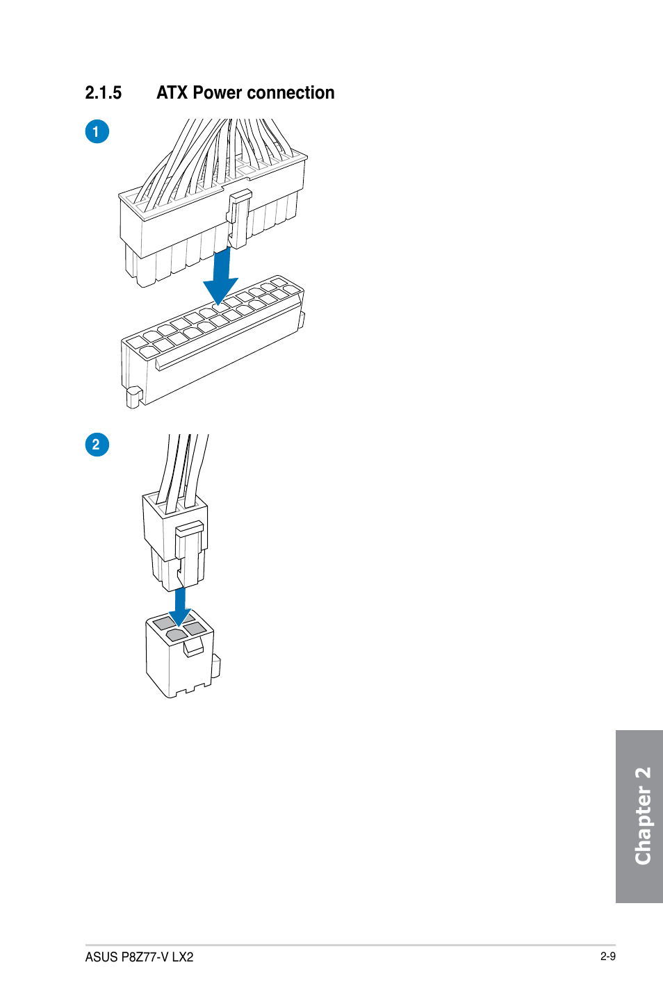 5 atx power connection, Atx power connection -9, Chapter 2 | Asus P8Z77-V LX2 User Manual | Page 51 / 156