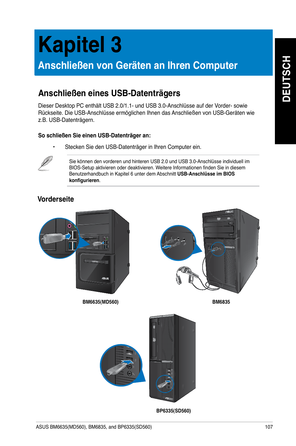 Kapitel 3, Anschließen von geräten an ihren computer, Anschließen eines usb-datenträgers | Kapitel.3, Anschließen.von.geräten.an.ihren.computer, De ut sc h de ut sc h | Asus BP6335 User Manual | Page 109 / 510