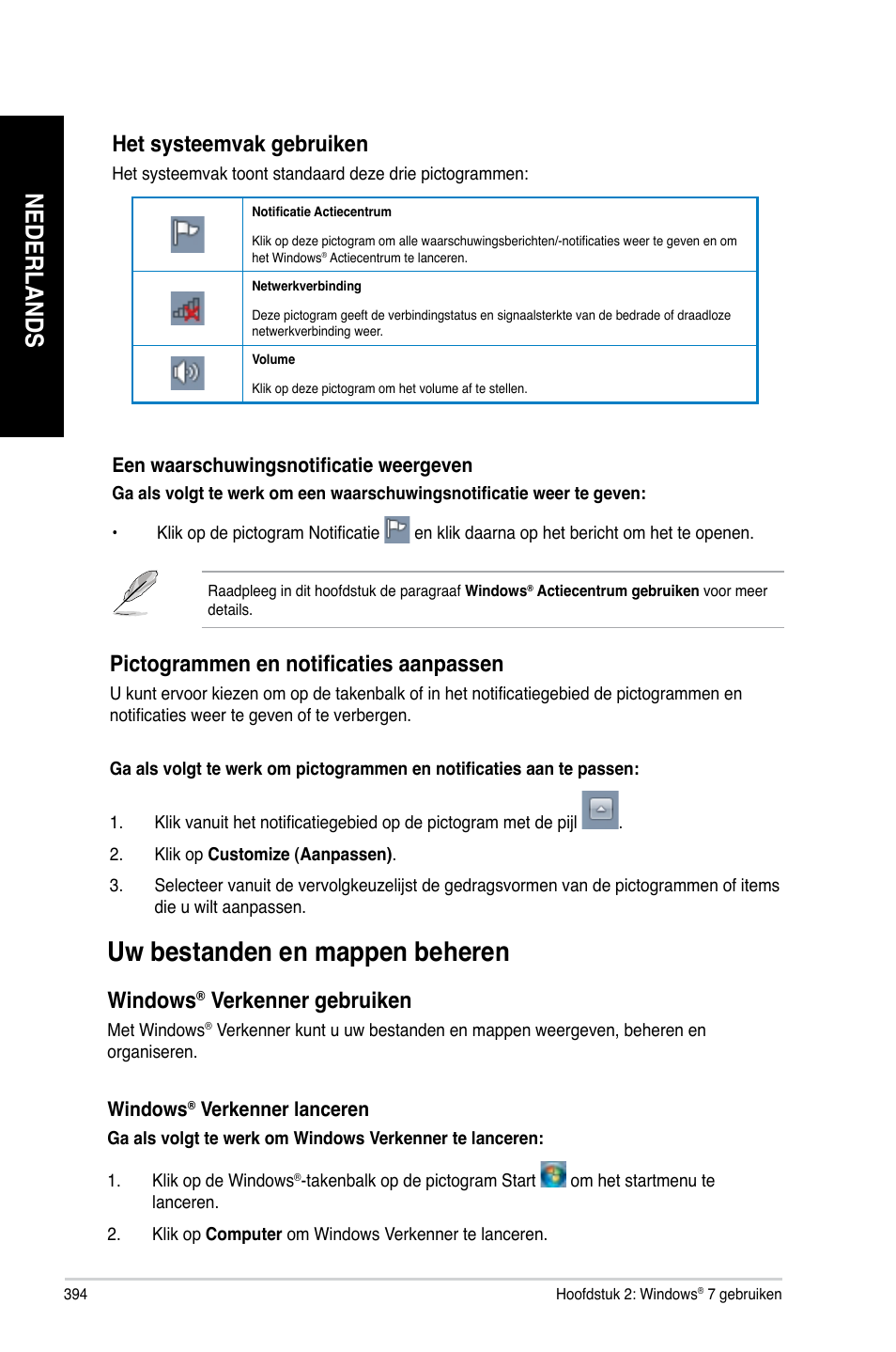 Uw bestanden en mappen beheren, Nederlands, Het systeemvak gebruiken | Pictogrammen en notificaties aanpassen, Windows, Verkenner gebruiken | Asus BP6335 User Manual | Page 396 / 510