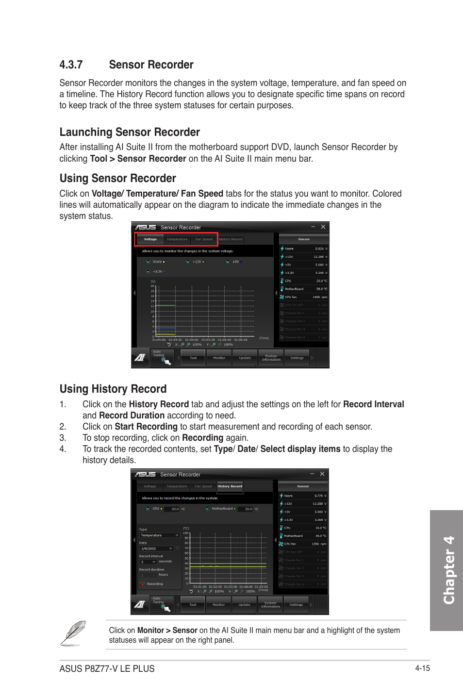 7 sensor recorder, Sensor recorder -15, Chapter 4 | Launching sensor recorder, Using sensor recorder, Using history record | Asus P8Z77-V LE PLUS User Manual | Page 123 / 174