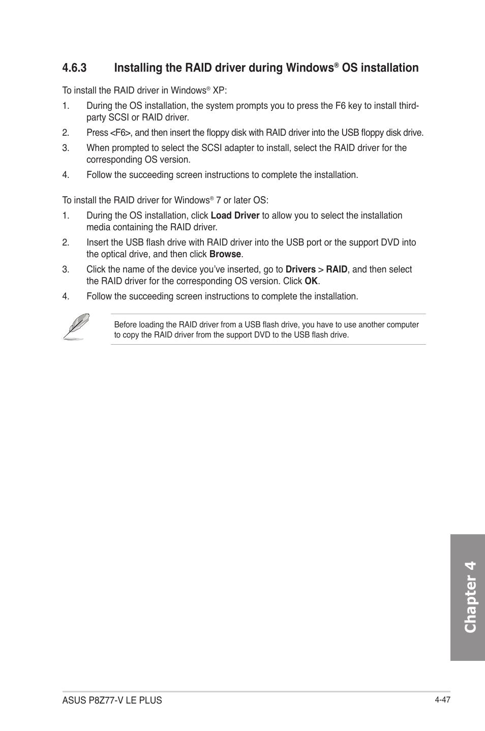 Installing the raid driver during windows, Os installation -47, Chapter 4 | 3 installing the raid driver during windows, Os installation | Asus P8Z77-V LE PLUS User Manual | Page 155 / 174