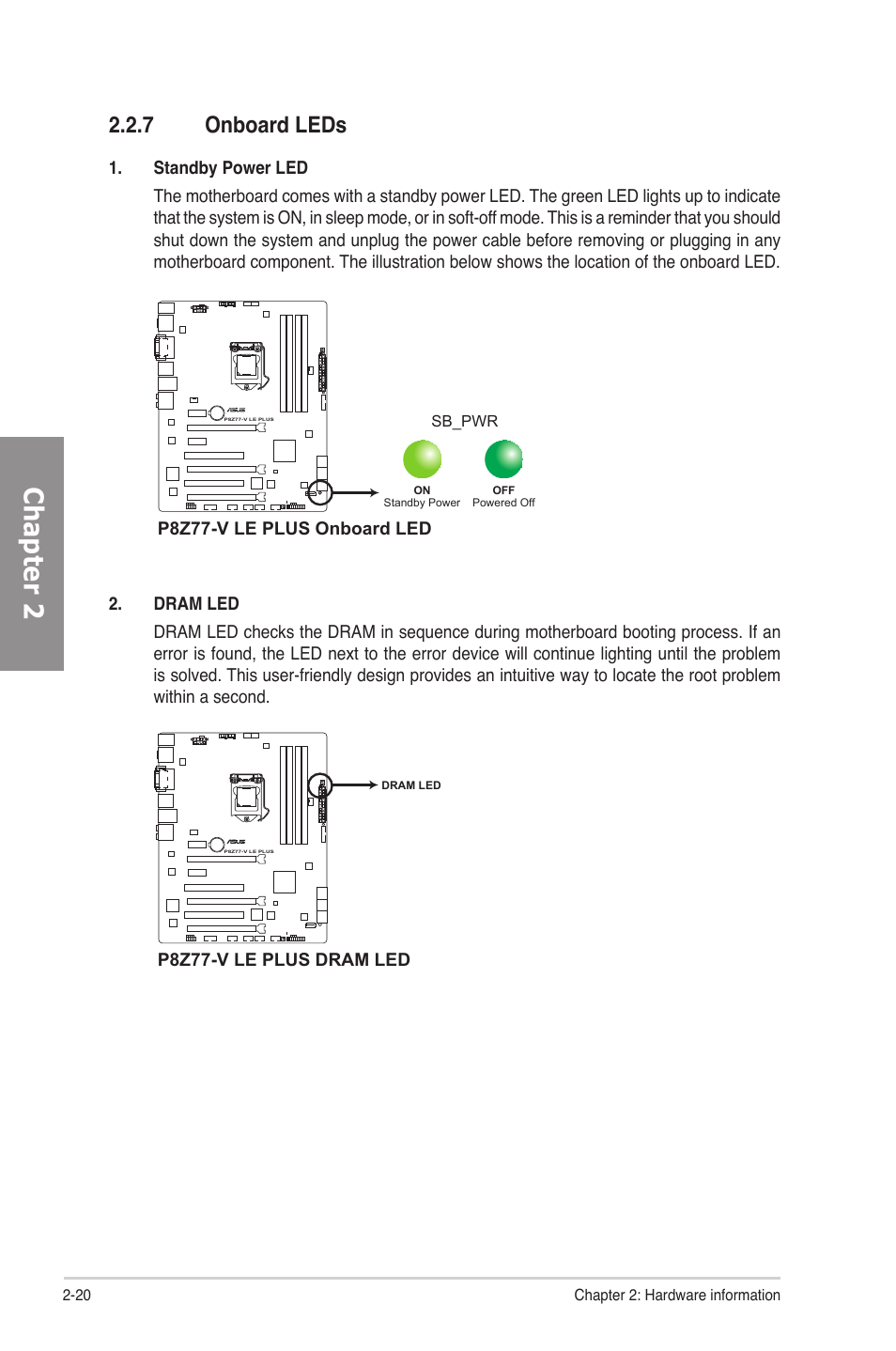 7 onboard leds, Onboard leds -20, Chapter 2 | Asus P8Z77-V LE PLUS User Manual | Page 40 / 174