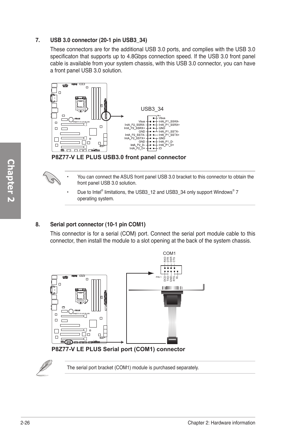 Chapter 2, P8z77-v le plus serial port (com1) connector | Asus P8Z77-V LE PLUS User Manual | Page 46 / 174