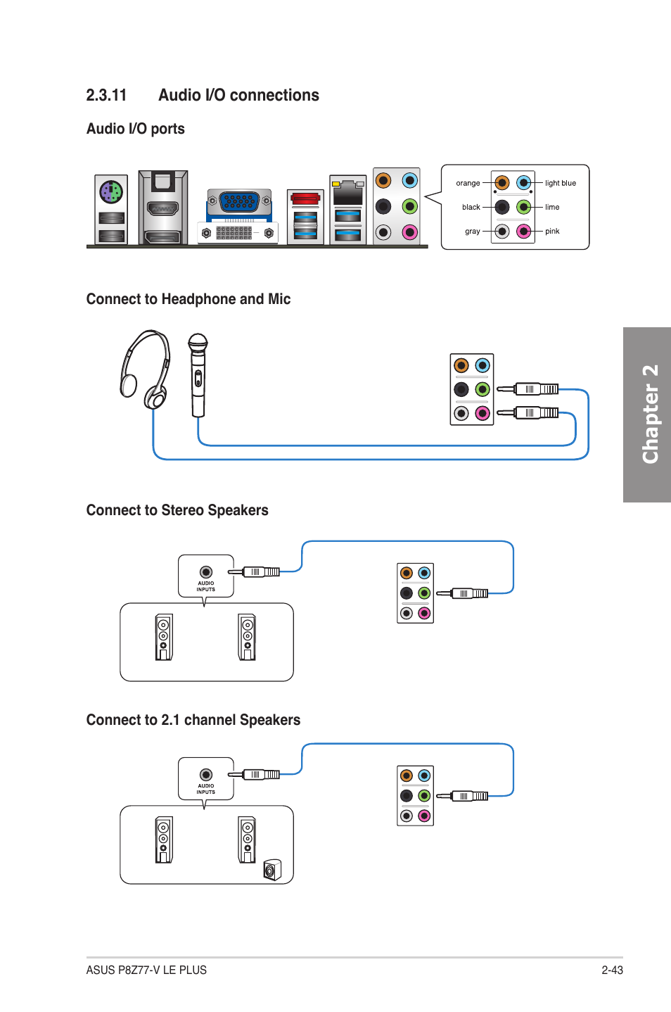 11 audio i/o connections, 11 audio i/o connections -43, Chapter 2 | Asus P8Z77-V LE PLUS User Manual | Page 63 / 174