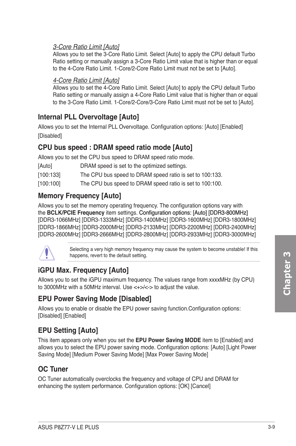 Chapter 3, Internal pll overvoltage [auto, Cpu bus speed : dram speed ratio mode [auto | Igpu max. frequency [auto, Epu power saving mode [disabled, Epu setting [auto, Oc tuner | Asus P8Z77-V LE PLUS User Manual | Page 75 / 174