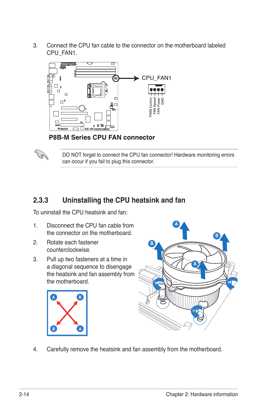 3 uninstalling the cpu heatsink and fan, Uninstalling the cpu heatsink and fan -14 | Asus P8B-MX User Manual | Page 32 / 150