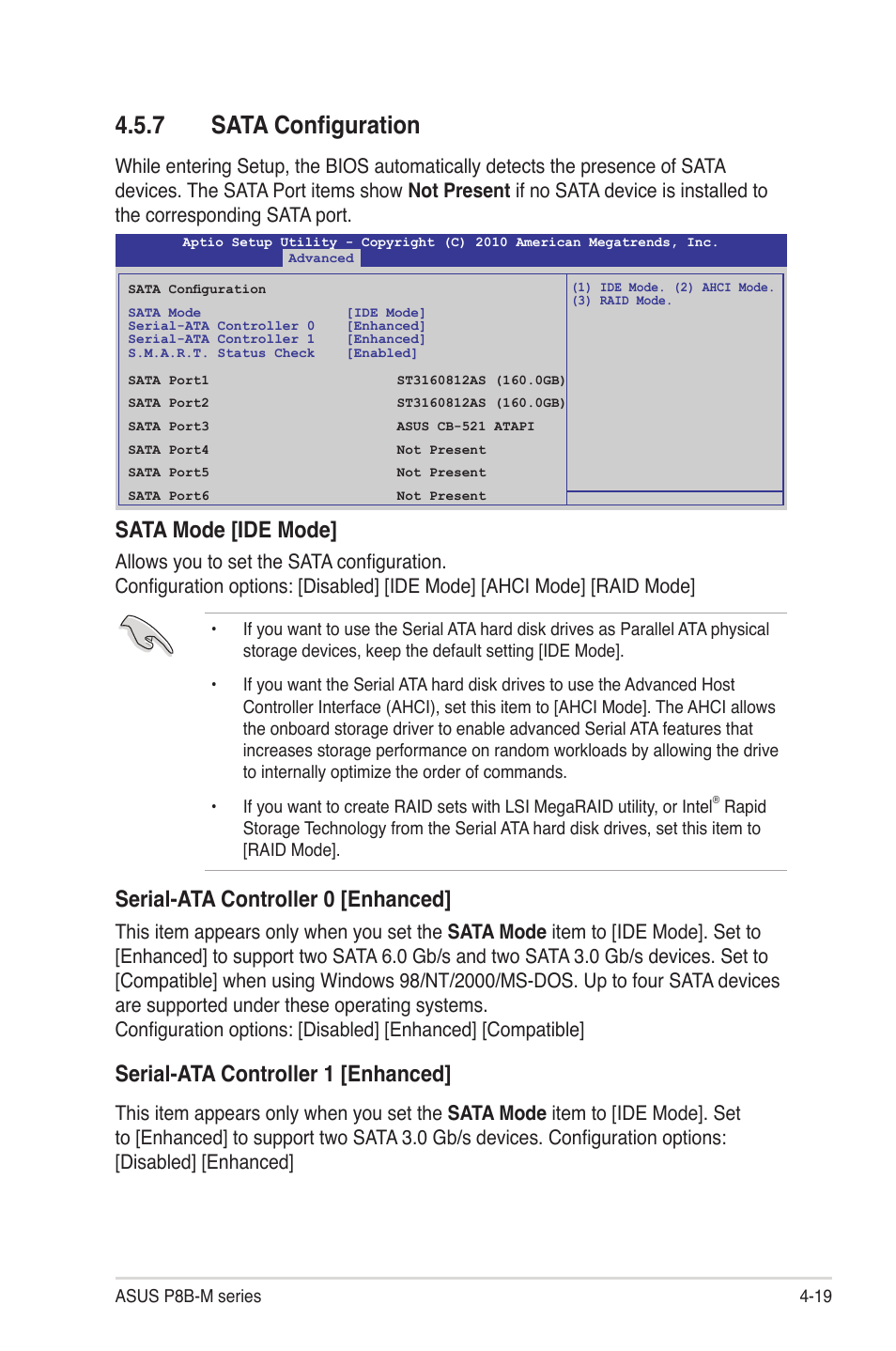 7 sata configuration, Sata configuration -19, Sata mode [ide mode | Serial-ata controller 0 [enhanced, Serial-ata controller 1 [enhanced | Asus P8B-MX User Manual | Page 77 / 150