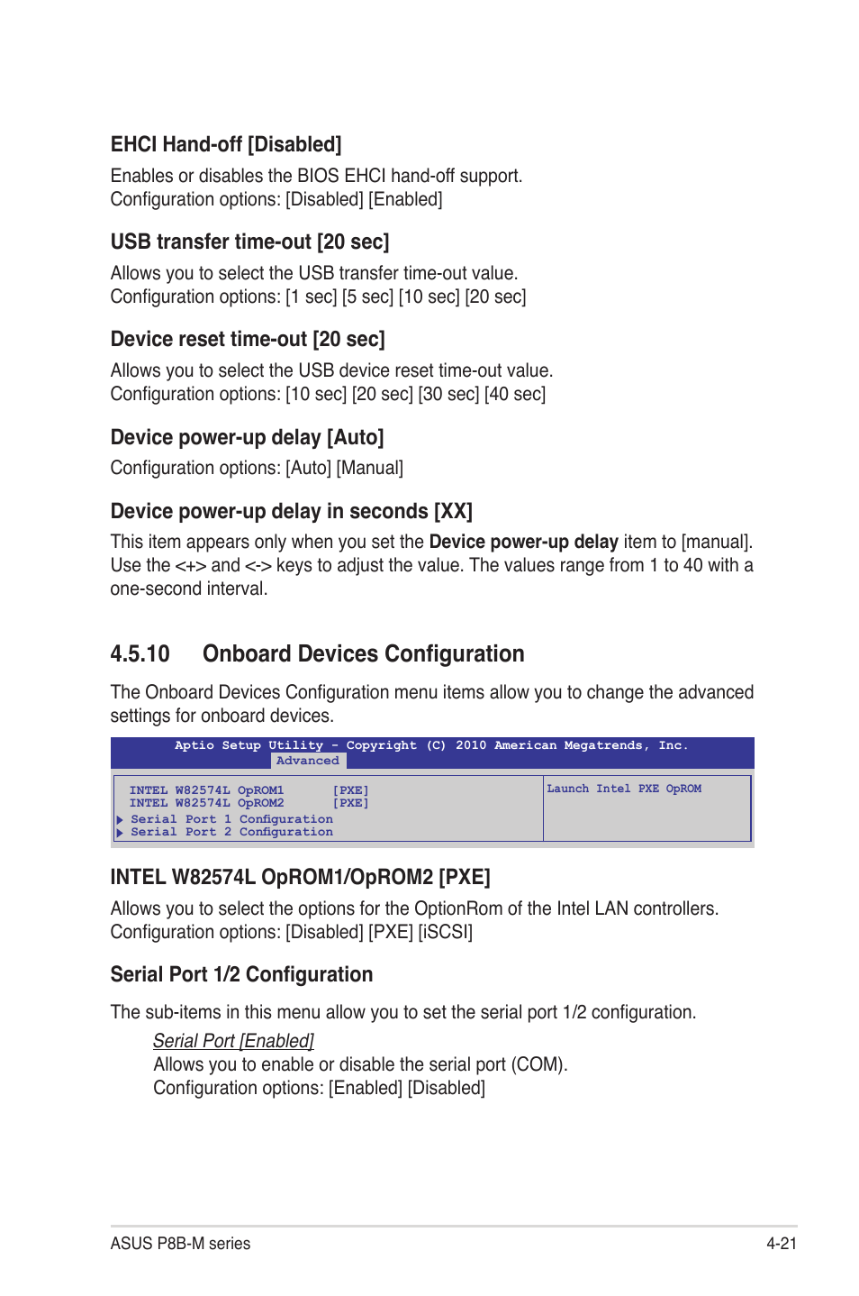 10 onboard devices configuration, 10 onboard devices configuration -21, Ehci hand-off [disabled | Usb transfer time-out [20 sec, Device reset time-out [20 sec, Device power-up delay [auto, Device power-up delay in seconds [xx, Serial port 1/2 configuration | Asus P8B-MX User Manual | Page 79 / 150