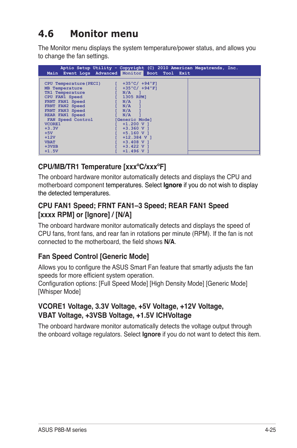 6 monitor menu, Monitor menu -25, Cpu/mb/tr1 temperature [xxxºc/xxxºf | Fan speed control [generic mode | Asus P8B-MX User Manual | Page 83 / 150