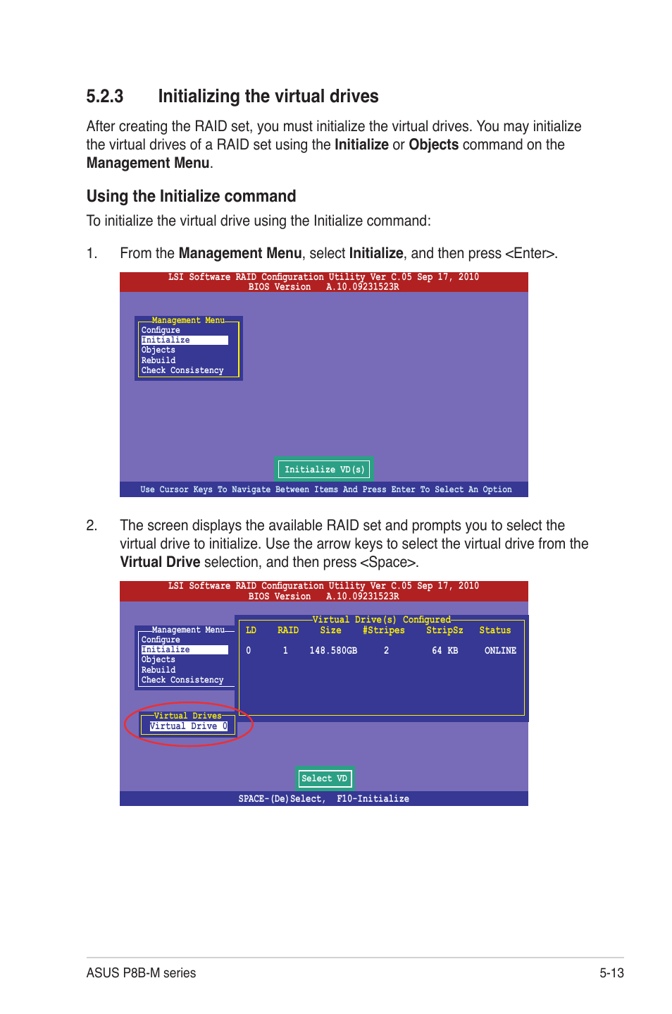 3 initializing the virtual drives, Initializing the virtual drives -13, Using the initialize command | Asus P8B-MX User Manual | Page 99 / 150