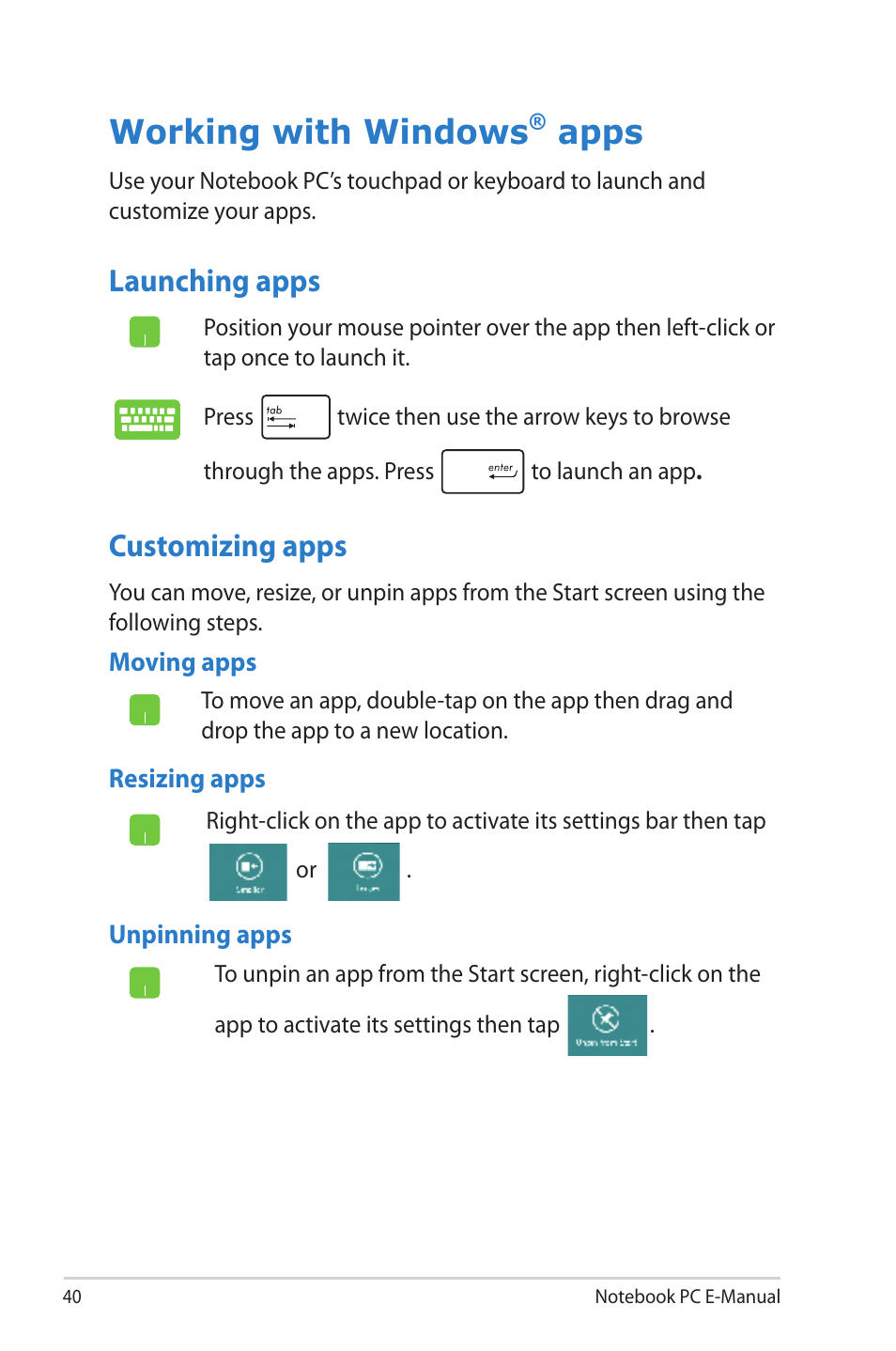 Working with windows® apps, Launching apps, Customizing apps | Working with windows, Apps, Launching apps customizing apps | Asus UX51VZ User Manual | Page 40 / 104