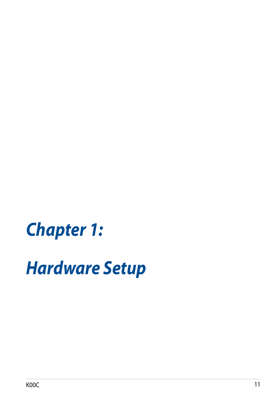 Chapter 1: hardware setup, Chapter 1, Hardware setup | Asus Transformer Pad (TF701T) User Manual | Page 11 / 102