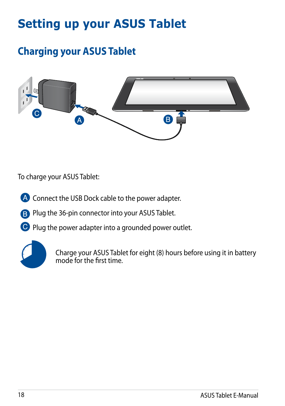 Setting up your asus tablet, Charging your asus tablet | Asus Transformer Pad (TF701T) User Manual | Page 18 / 102