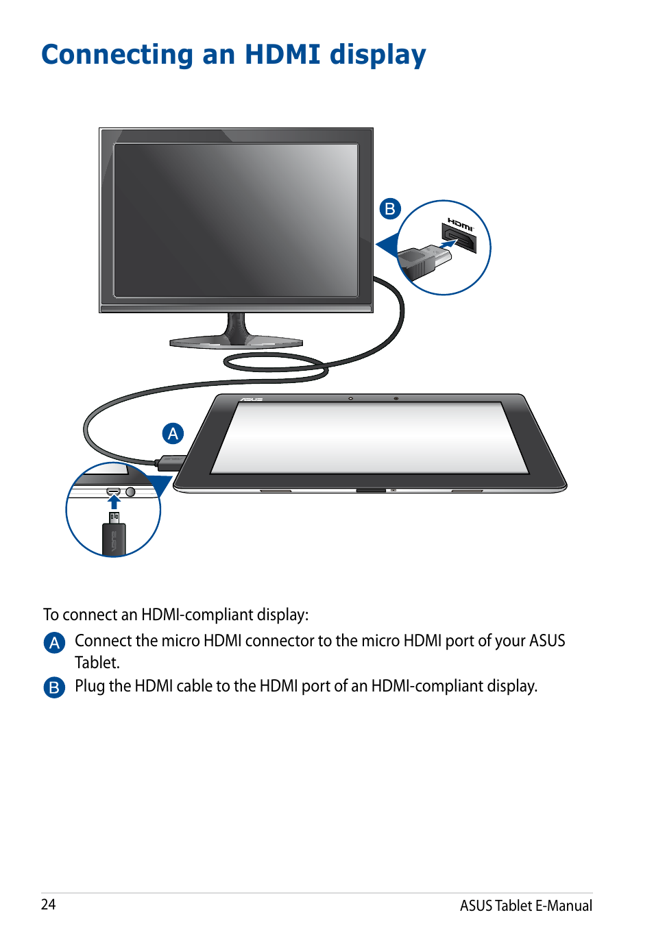 Connecting an hdmi display | Asus Transformer Pad (TF701T) User Manual | Page 24 / 102