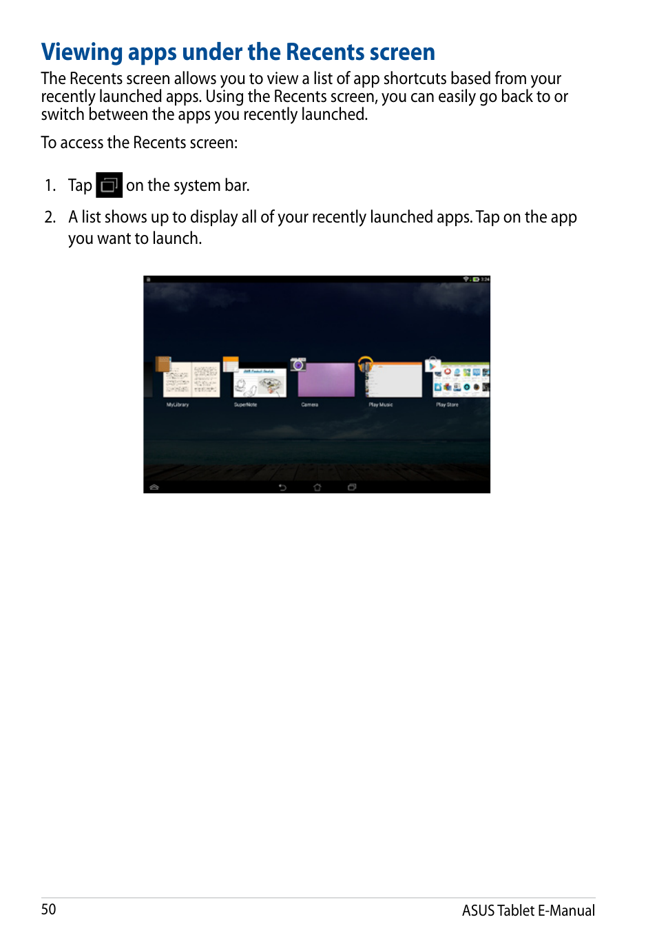 Viewing apps under the recents screen | Asus Transformer Pad (TF701T) User Manual | Page 50 / 102