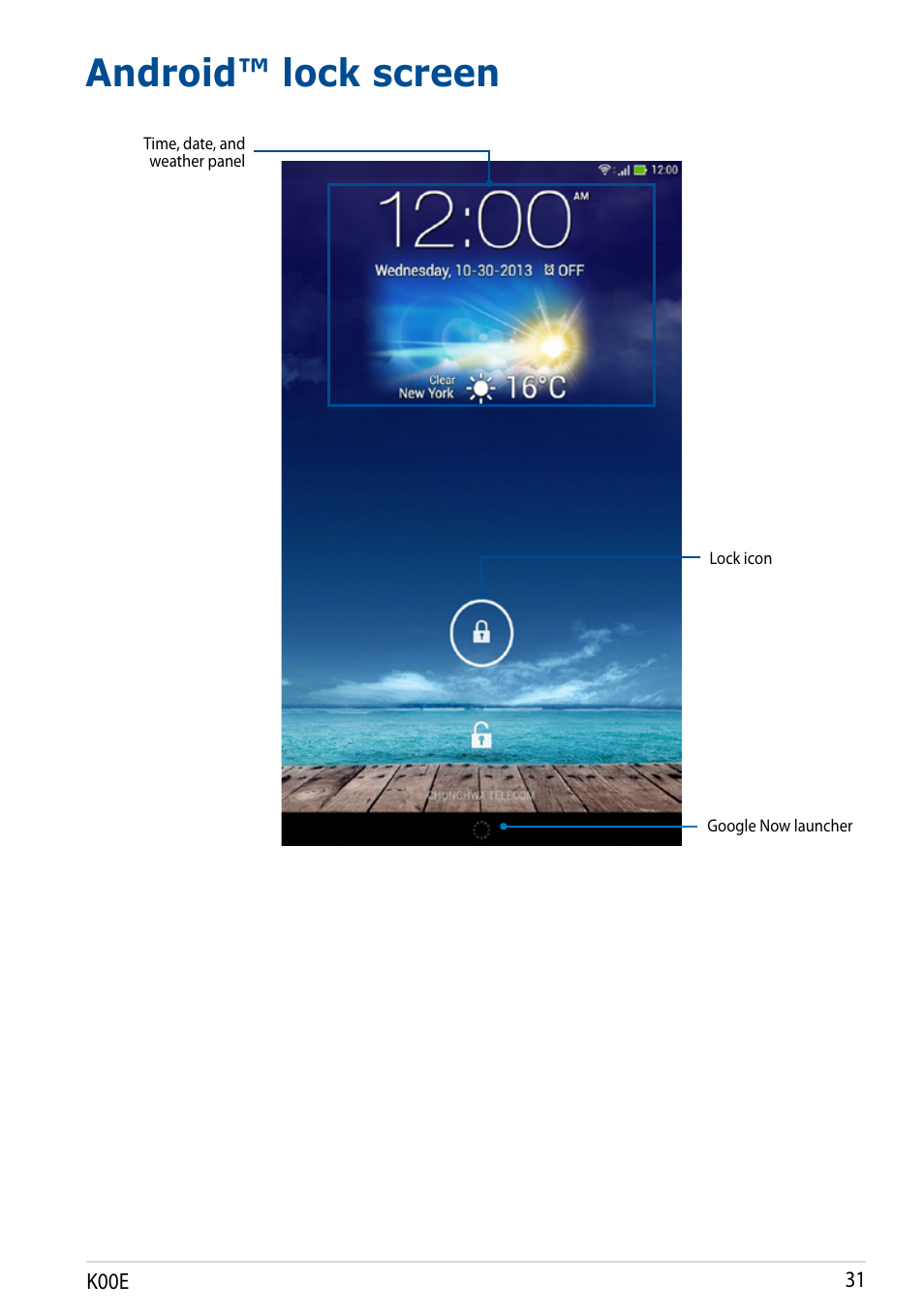 Android™ lock screen | Asus Fonepad 7 User Manual | Page 31 / 102