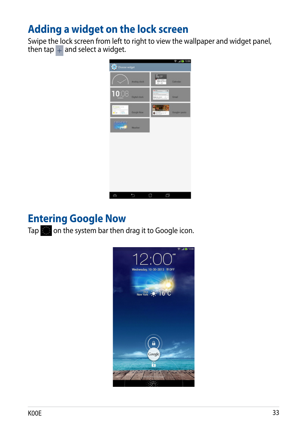 Adding a widget on the lock screen, Entering google now | Asus Fonepad 7 User Manual | Page 33 / 102