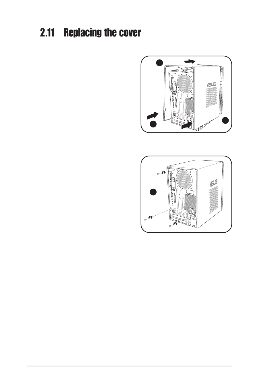 11 replacing the cover | Asus T2-R User Manual | Page 36 / 94