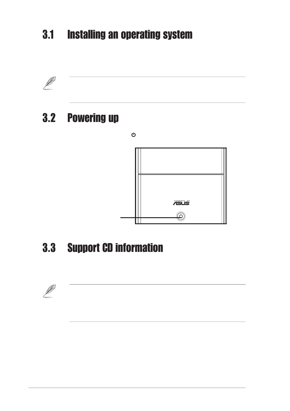 1 installing an operating system, 3 support cd information, 2 powering up | Asus T2-R User Manual | Page 40 / 94