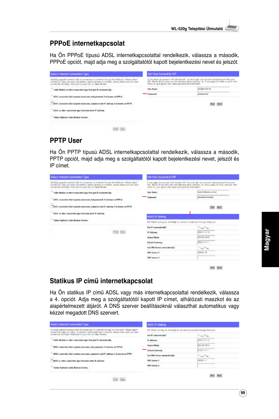 Pppoe internetkapcsolat, Pptp user, Statikus ip című internetkapcsolat | Asus WL-520G User Manual | Page 101 / 136