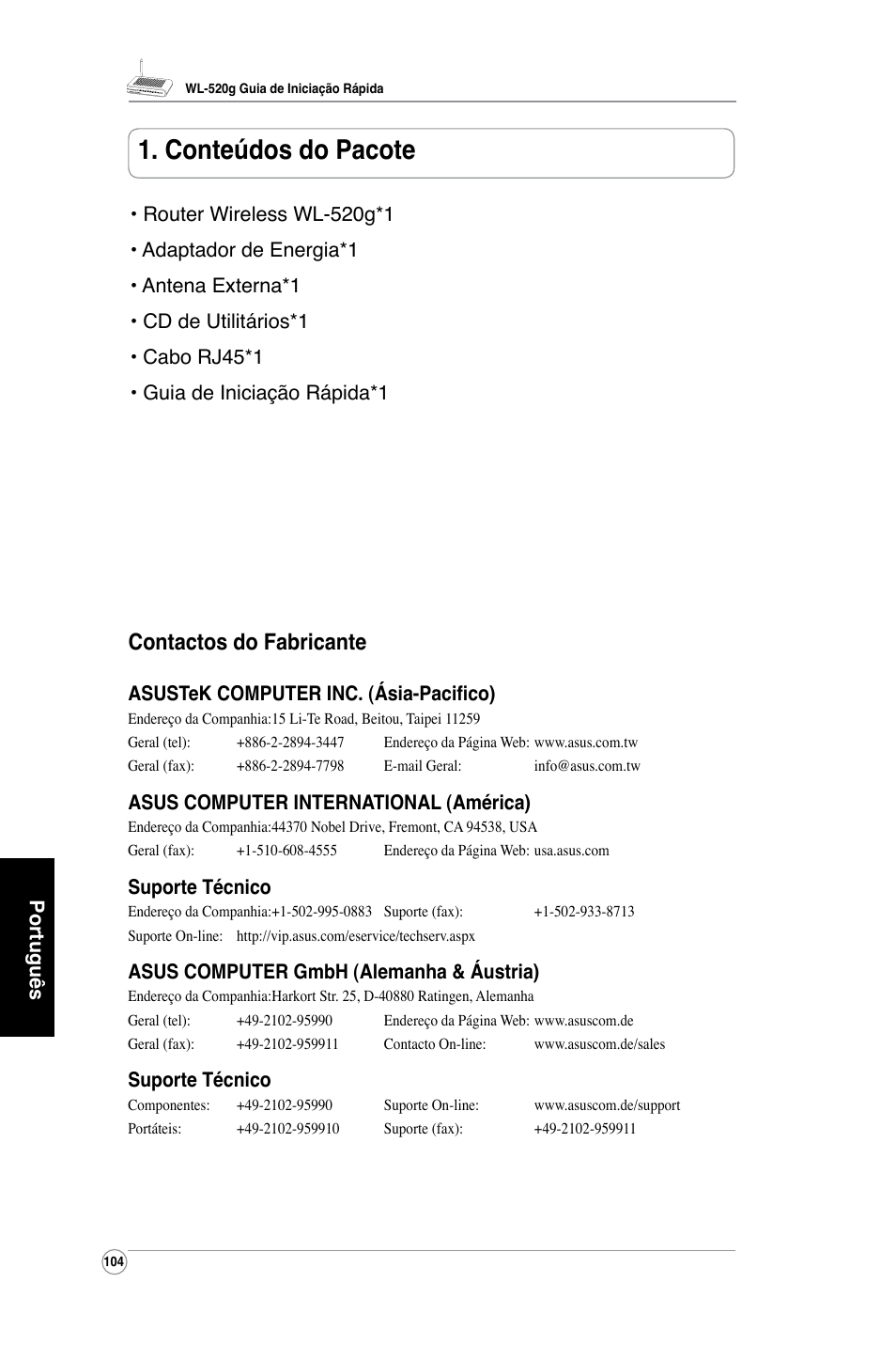 Conteúdos do pacote, Contactos do fabricante, Português | Asustek computer inc. (ásia-pacifico), Asus computer international (américa), Suporte técnico, Asus computer gmbh (alemanha & áustria) | Asus WL-520G User Manual | Page 106 / 136