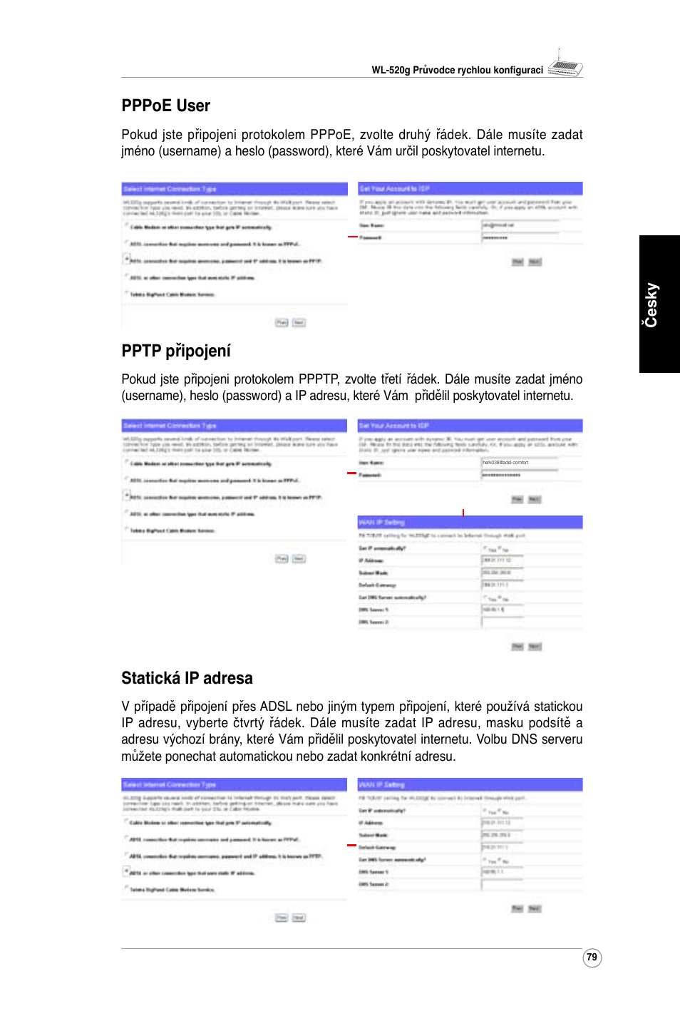 Pppoe user, Pptp připojení, Statická ip adresa | Asus WL-520G User Manual | Page 81 / 136