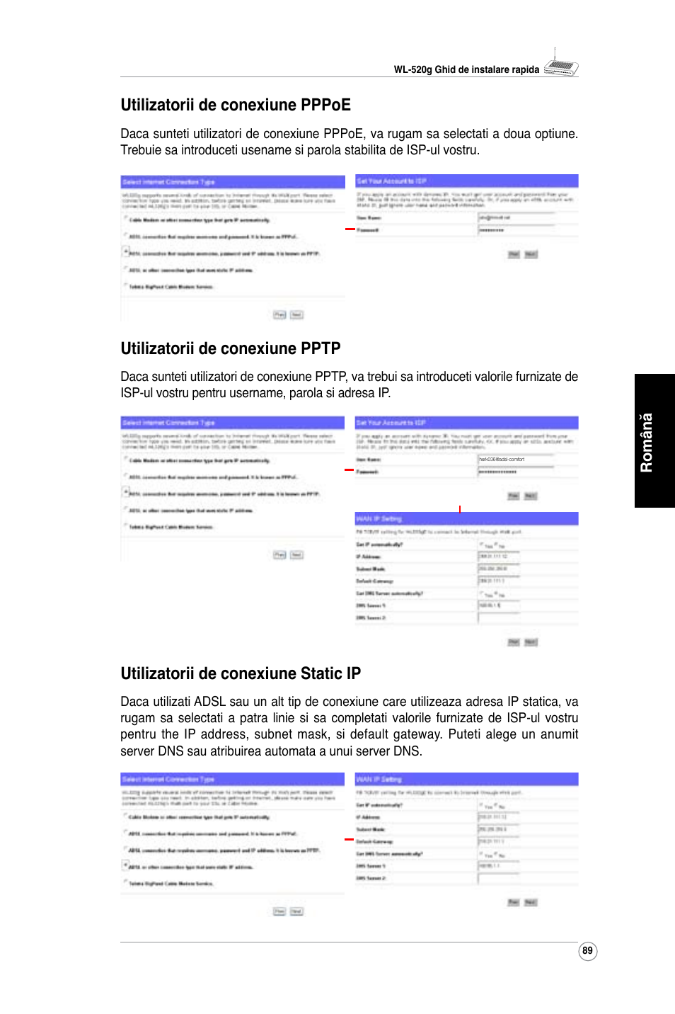 Utilizatorii de conexiune pppoe, Utilizatorii de conexiune pptp, Utilizatorii de conexiune static ip | Asus WL-520G User Manual | Page 91 / 136