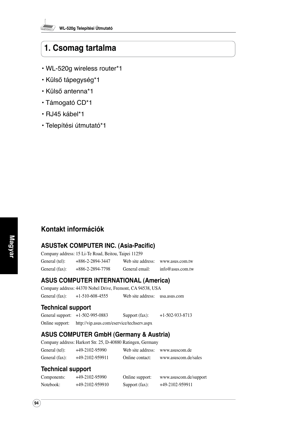 Csomag tartalma, Kontakt információk, Magyar | Asustek computer inc. (asia-pacific), Asus computer international (america), Technical support, Asus computer gmbh (germany & austria) | Asus WL-520G User Manual | Page 96 / 136