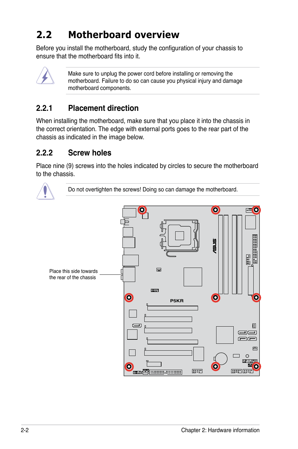 2 motherboard overview, 1 placement direction, 2 screw holes | Asus P5KR User Manual | Page 26 / 160