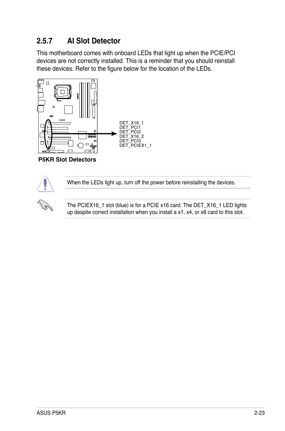 7 ai slot detector | Asus P5KR User Manual | Page 47 / 160