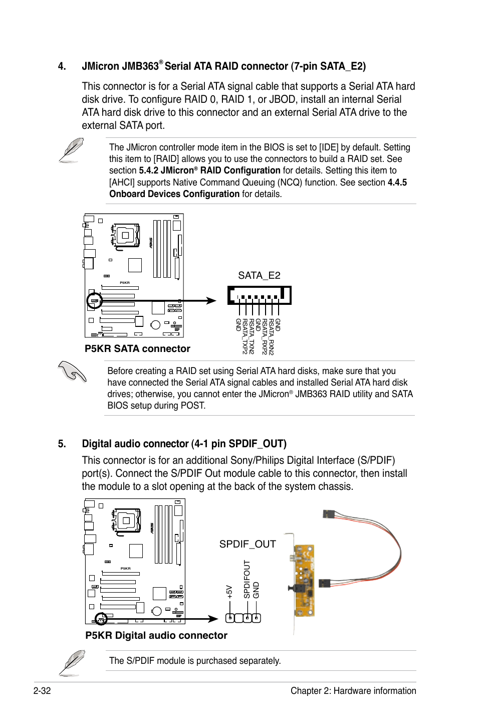 Jmicron jmb363, P5kr digital audio connector, Spdif_out | 32 chapter 2: hardware information, P5kr sata connector sata_e2, The s/pdif module is purchased separately | Asus P5KR User Manual | Page 56 / 160