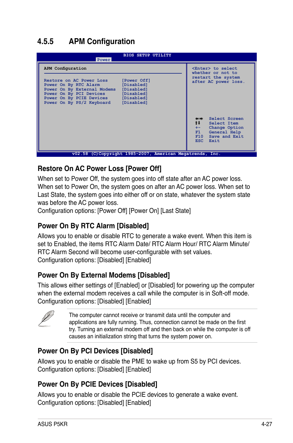 5 apm configuration, Restore on ac power loss [power off, Power on by rtc alarm [disabled | Power on by external modems [disabled, Power on by pci devices [disabled, Power on by pcie devices [disabled | Asus P5KR User Manual | Page 97 / 160