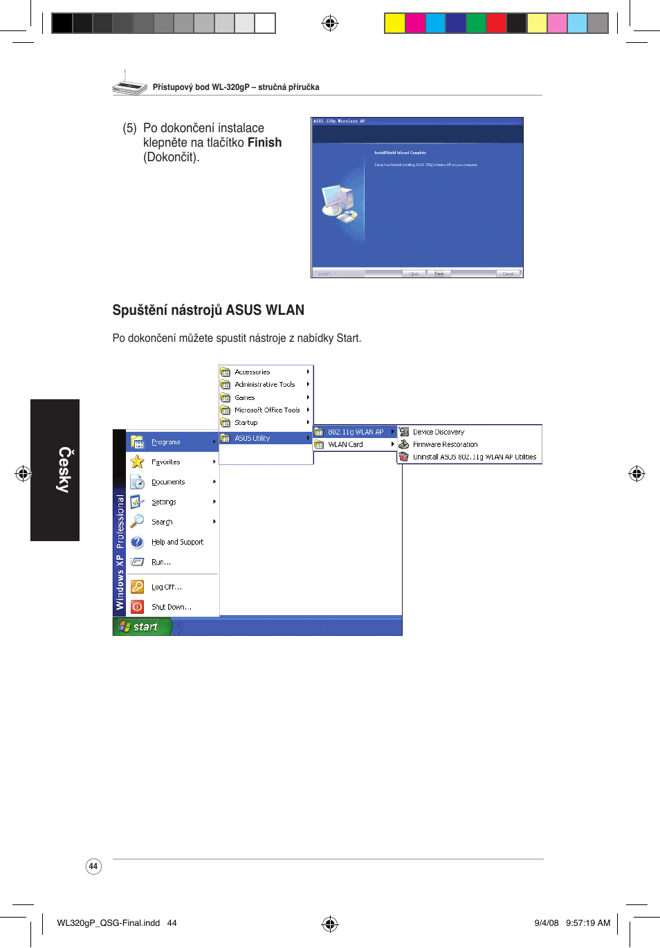 Česky, Spuštění nástrojů asus wlan | Asus WL-320gP User Manual | Page 45 / 379