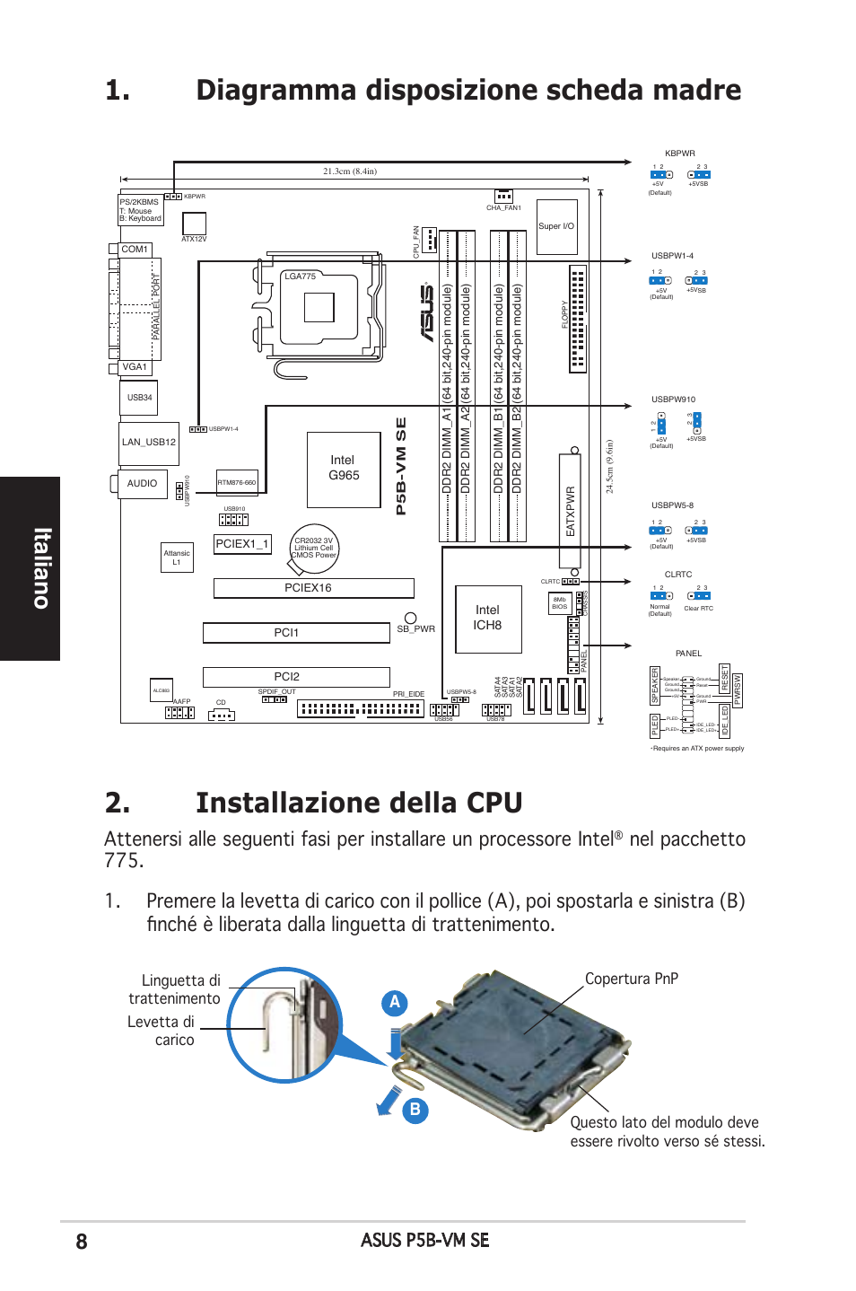 Installazione della cpu, Diagramma disposizione scheda madre, Italiano | Asus p5b-vm se, Intel g965 intel ich8, P5b-vm se | Asus P5B-VM SE User Manual | Page 8 / 38