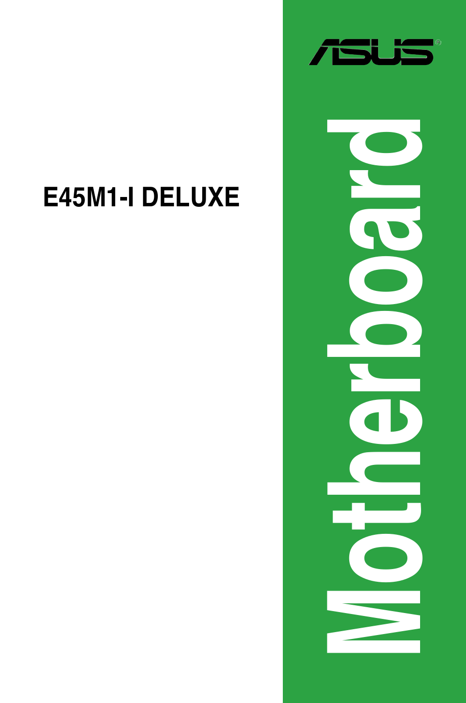 Asus E45M1-I DELUXE User Manual | 56 pages