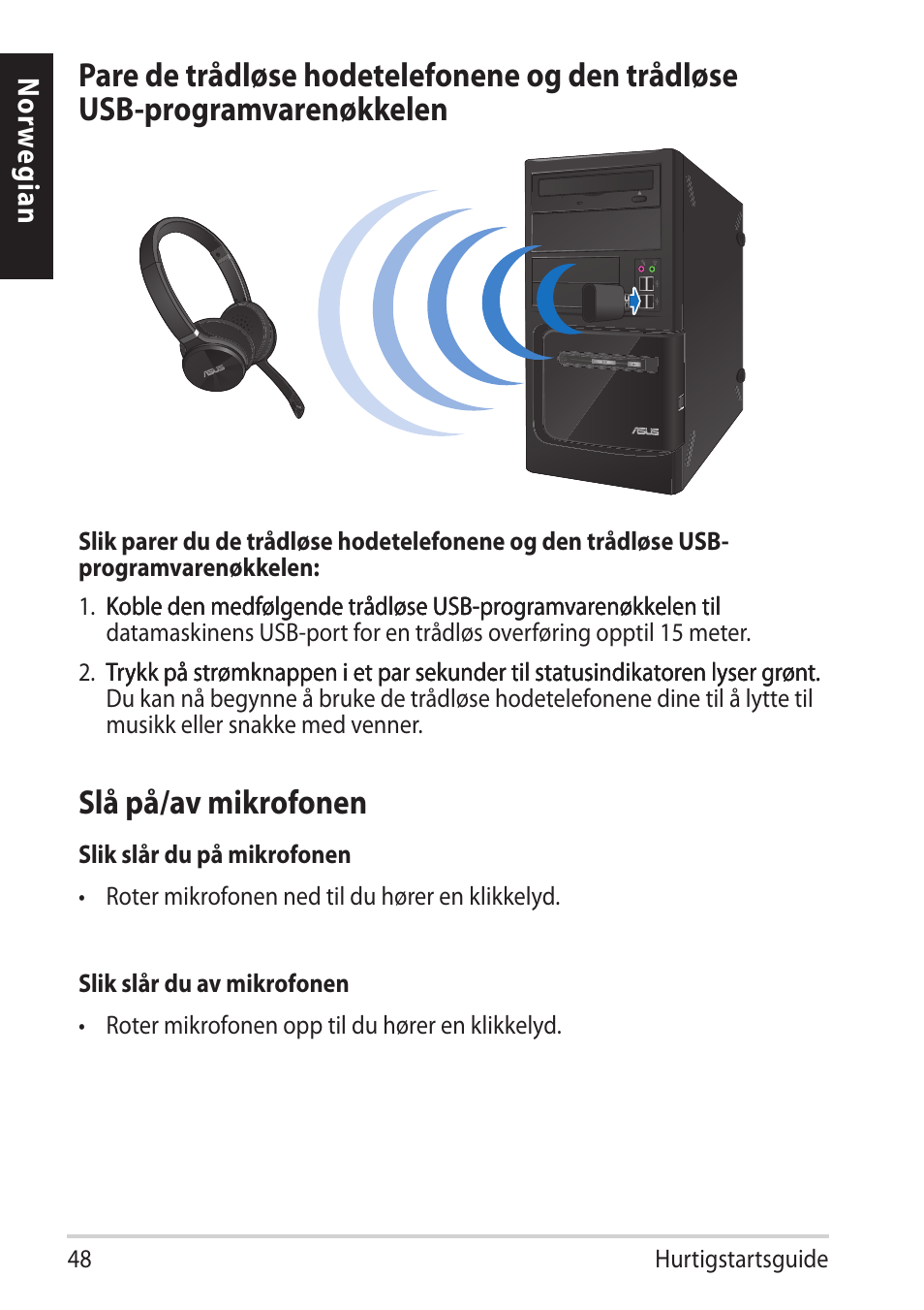 Slå på/a� mikrofonen | Asus HS-W1 User Manual | Page 48 / 81